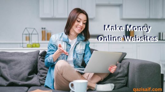  Make Money Online Websites Your Path to Financial Freedom